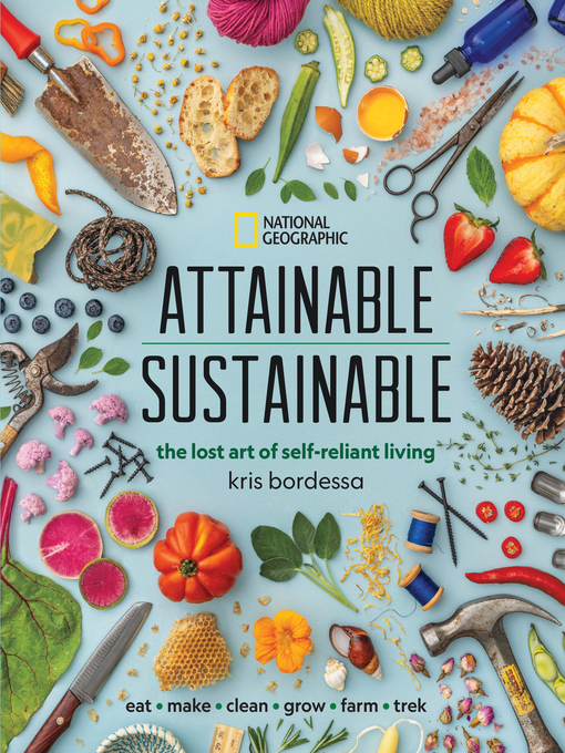Title details for Attainable Sustainable by Kris Bordessa - Wait list